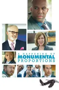 Происшествие монументального масштаба (фильм 2017)