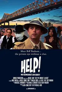 Помогите! Мой частный детектив - идиот! (фильм 2016)