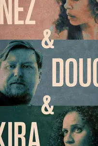 Инес, Даг и Кира (фильм 2019)