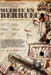 Смерть в Берруэкосе (фильм 2018)