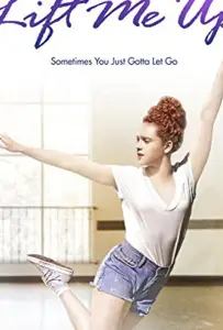 Lift Me Up (фильм 2015)