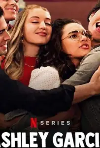 Эшли Гарсиа: гениальная и влюбленная (фильм 2020)