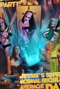 Супер обычный среднестатистический день из жизни Джесси (фильм 2019)