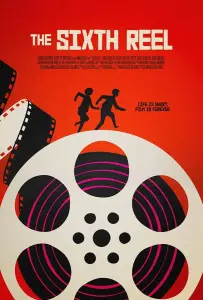 Шестая катушка (фильм 2021)