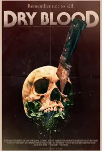 Сухая кровь (фильм 2017)