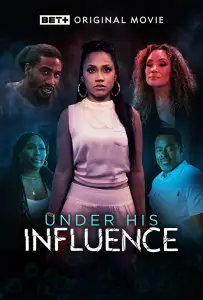 Под его влиянием (фильм 2022)