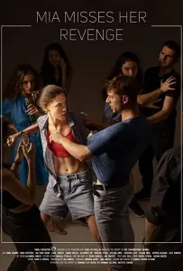 Мия упускает шанс отомстить (фильм 2020)