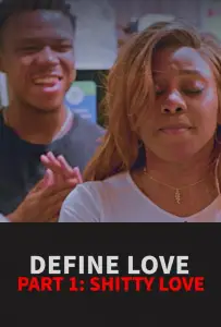 Что такое любовь. Часть первая. Дерьмовая любовь (фильм 2022)