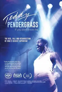 Тедди Пендерграсс: Если ты меня не знаешь (фильм 2018)