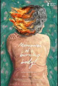 Воспоминания пылающего тела (фильм 2024)