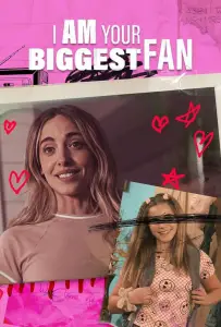 Я твоя самая большая фанатка (фильм 2025)