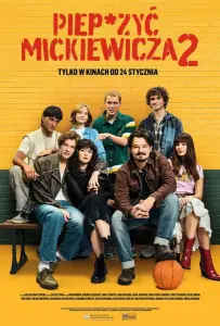 На хрен Мицкевича 2 (фильм 2025)