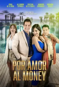 Ради любви к деньгам (фильм 2023)