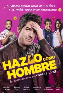 Будь мужиком (фильм 2017)