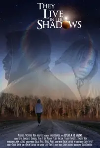 Они скрываются в тени (фильм 2018)